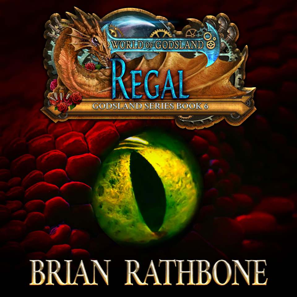 Regal - Audiobook, by Brian Rathbone