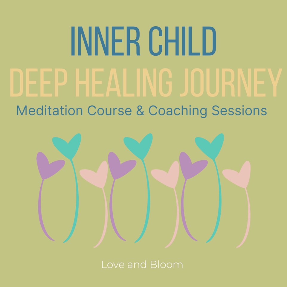 Inner Child Deep Healing Journey Meditation Course & Coaching Sessions - Audiobook, by Collected Authors