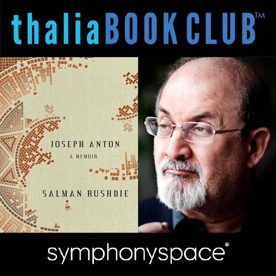 Thalia Book Club: Salman Rushdie's Joseph Anton: A Memoir - Audiobook, by Salman Rushdie