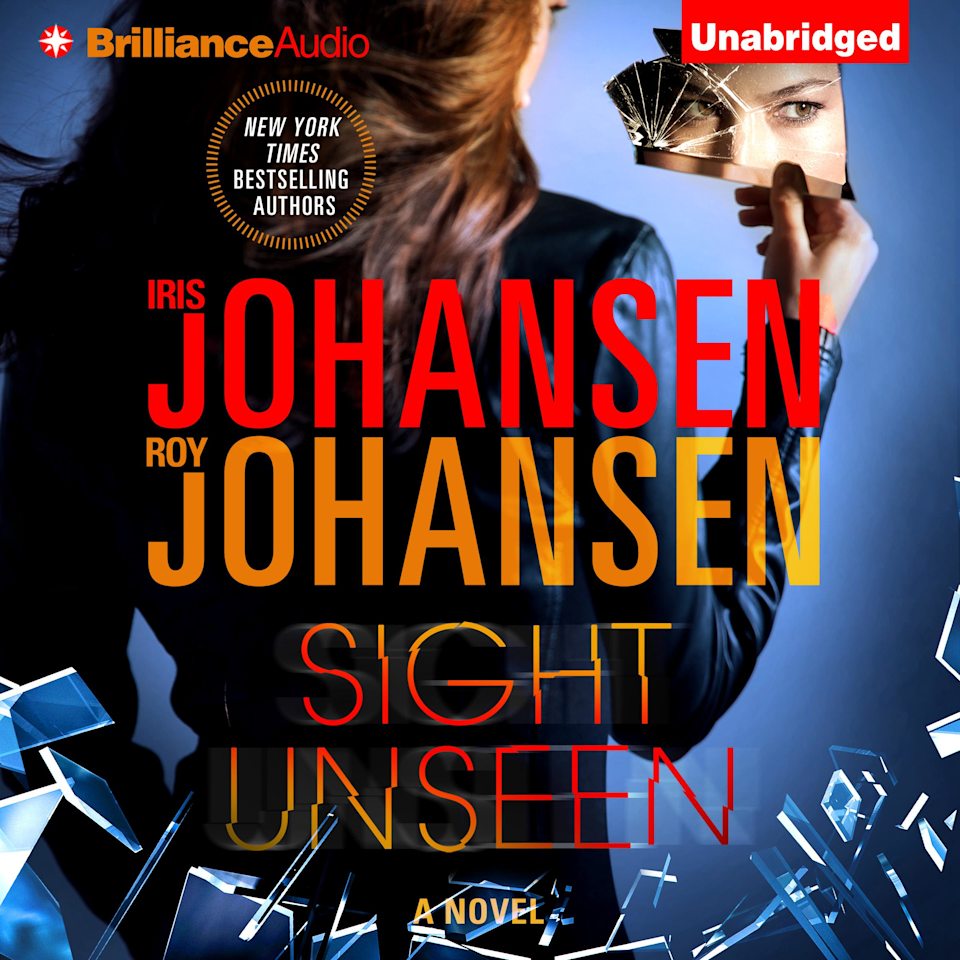 Sight Unseen by Iris Johansen & Roy Johansen - Audiobook