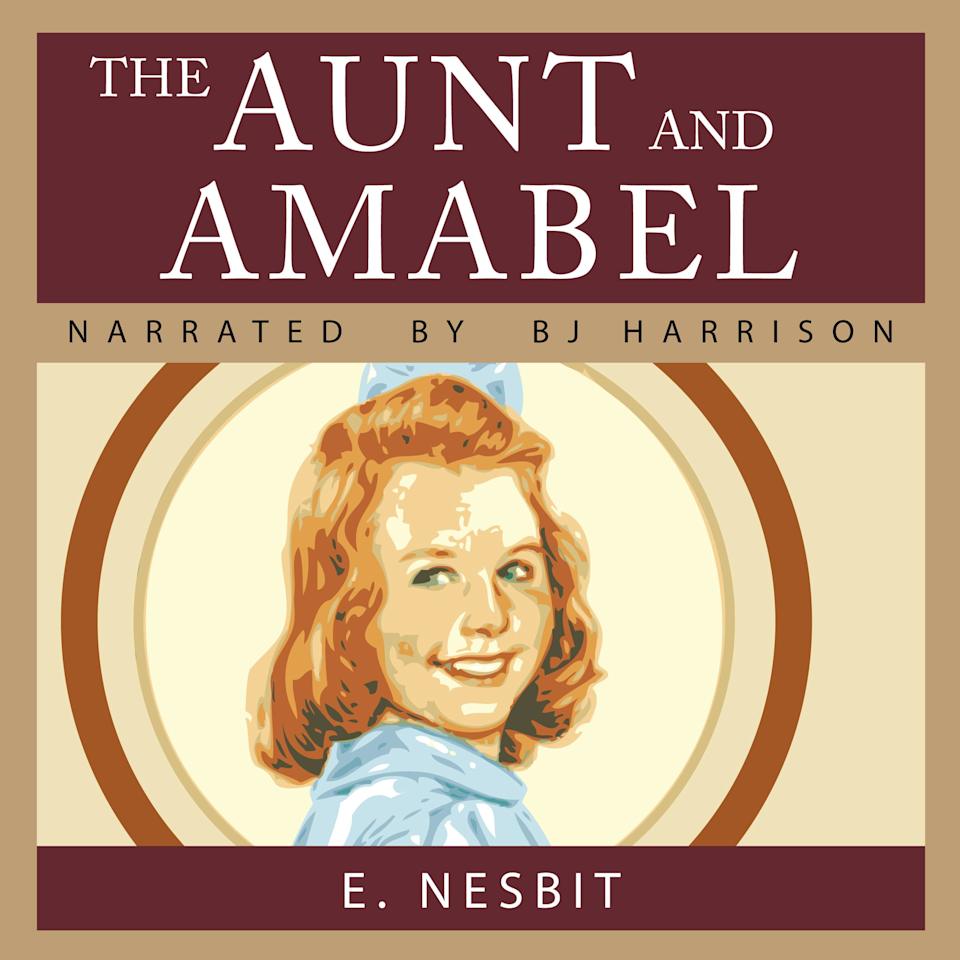 The Aunt and Amabel - Audiobook, by Edith Nesbit