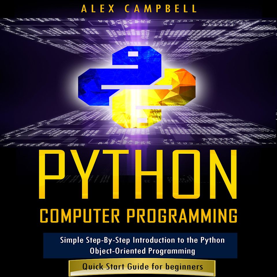 Python Computer Programming - Audiobook, by Alex Campbell