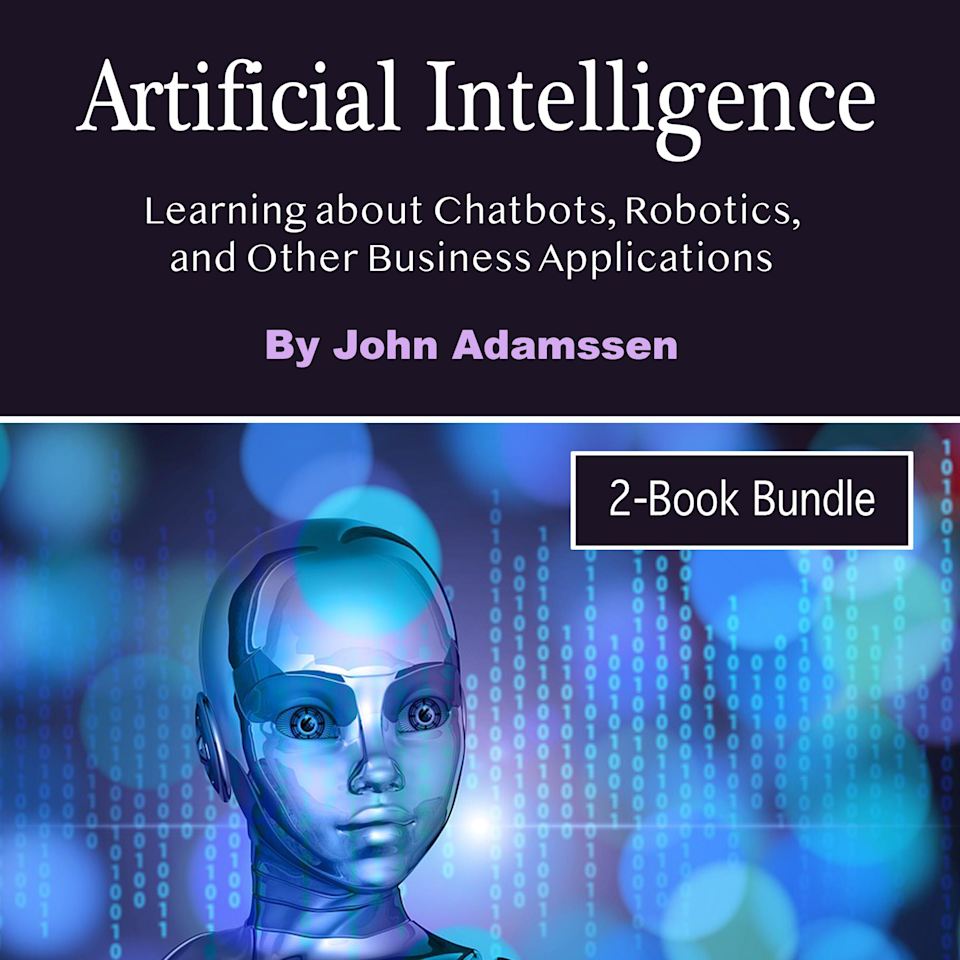 Artificial Intelligence - Audiobook, by John Adamssen