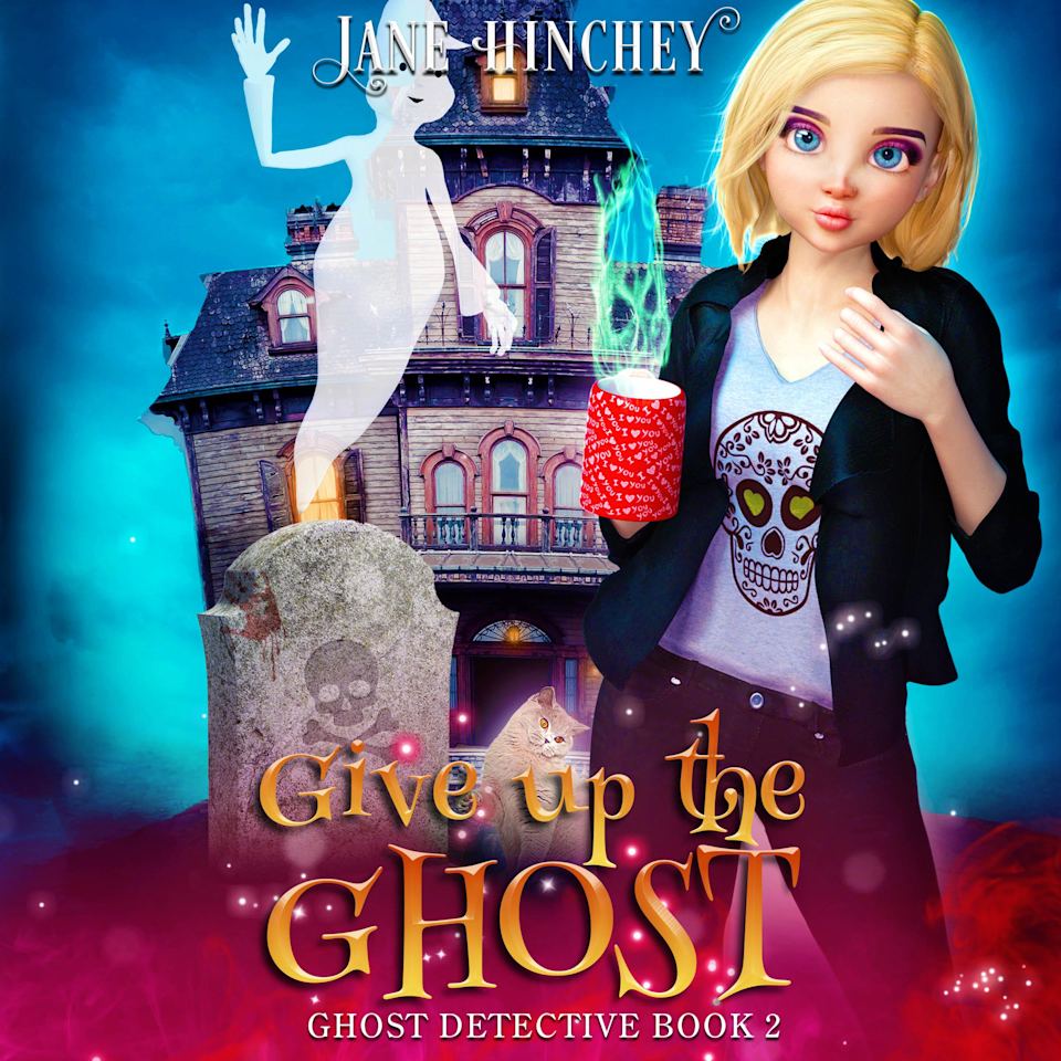 Give up the Ghost - Audiobook, by Jane Hinchey