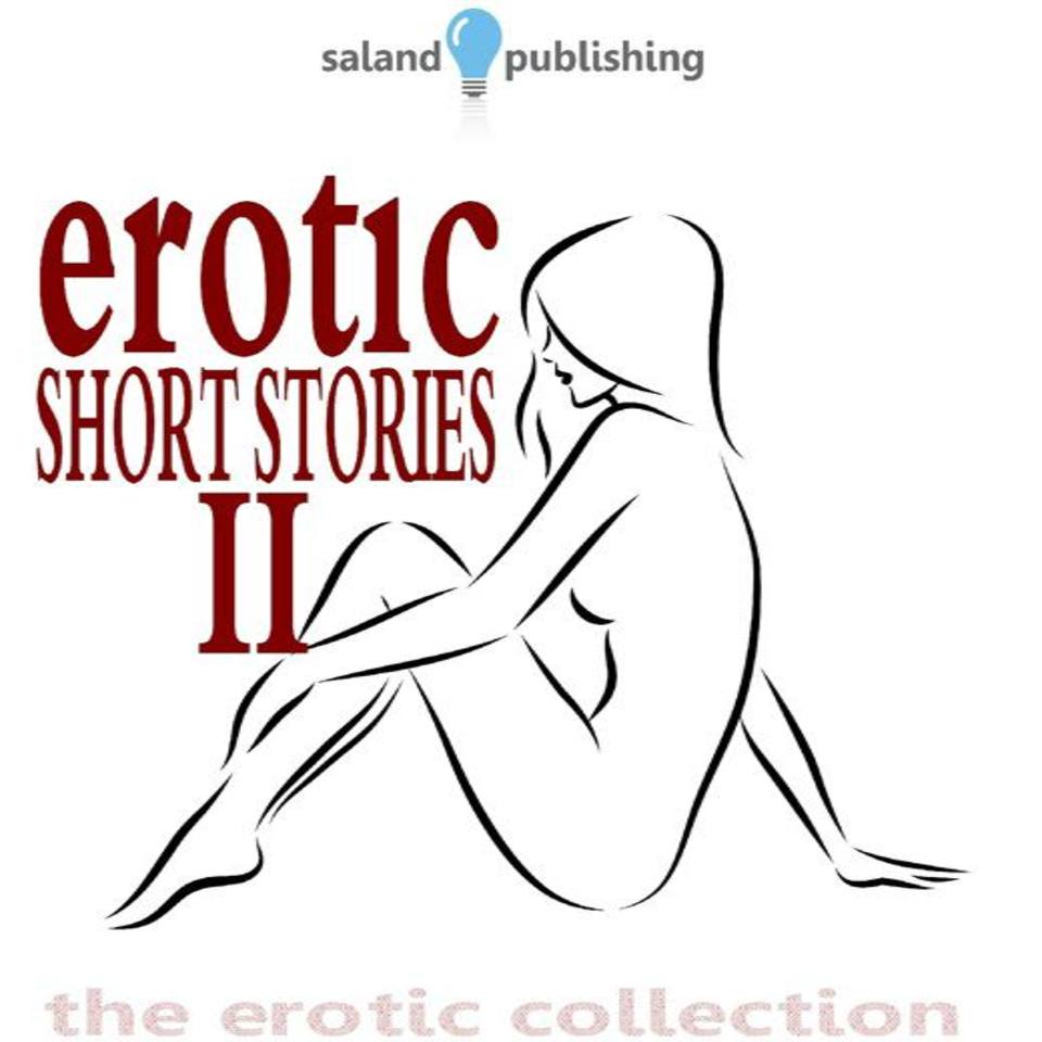 Erotic Short Stories II - Audiobook, by Various Authors