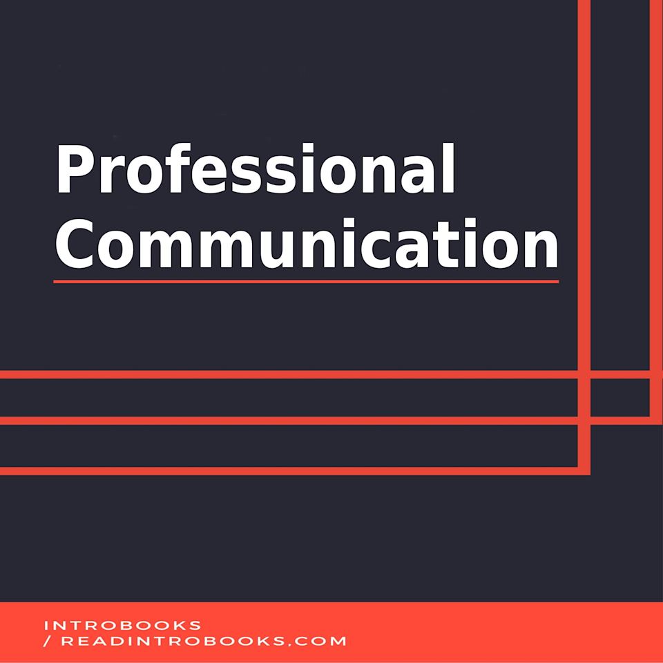 Professional Communication - Audiobook, by IntroBooks