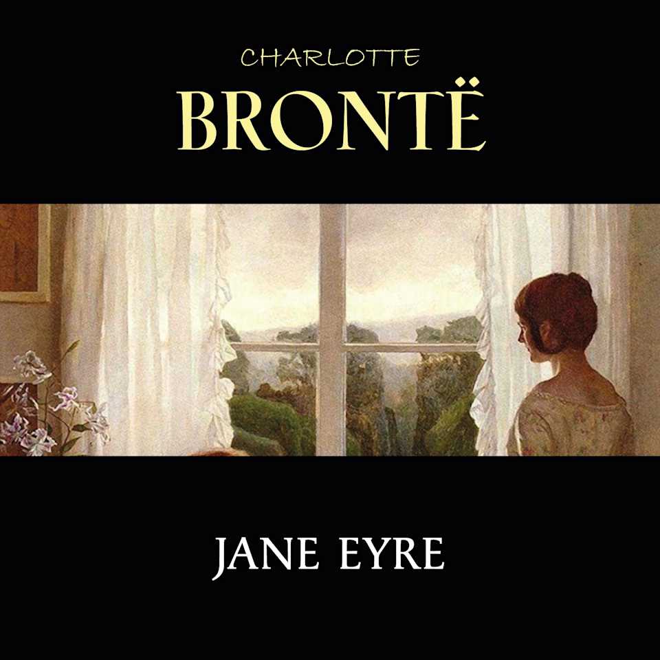 Jane Eyre - Audiobook, by Charlotte Brontë
