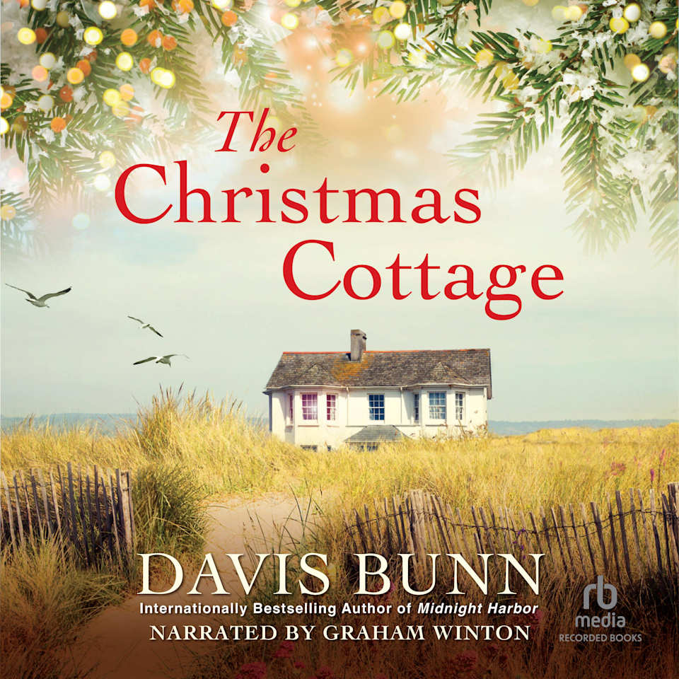 The Christmas Cottage by Davis Bunn - Audiobook