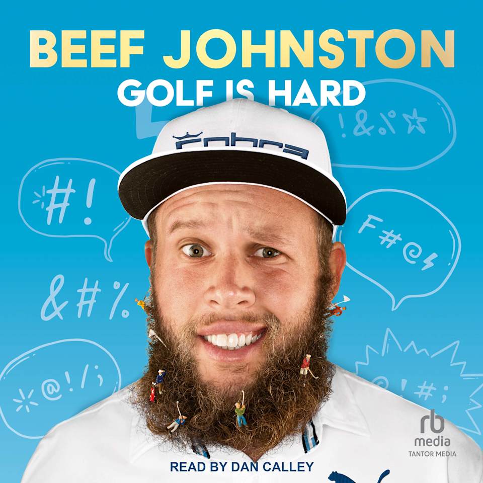 Golf Is Hard by Beef Johnston Audiobook