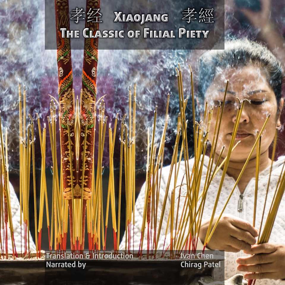 The Classic of Filial Piety by Ivan Chen (translator) Audiobook