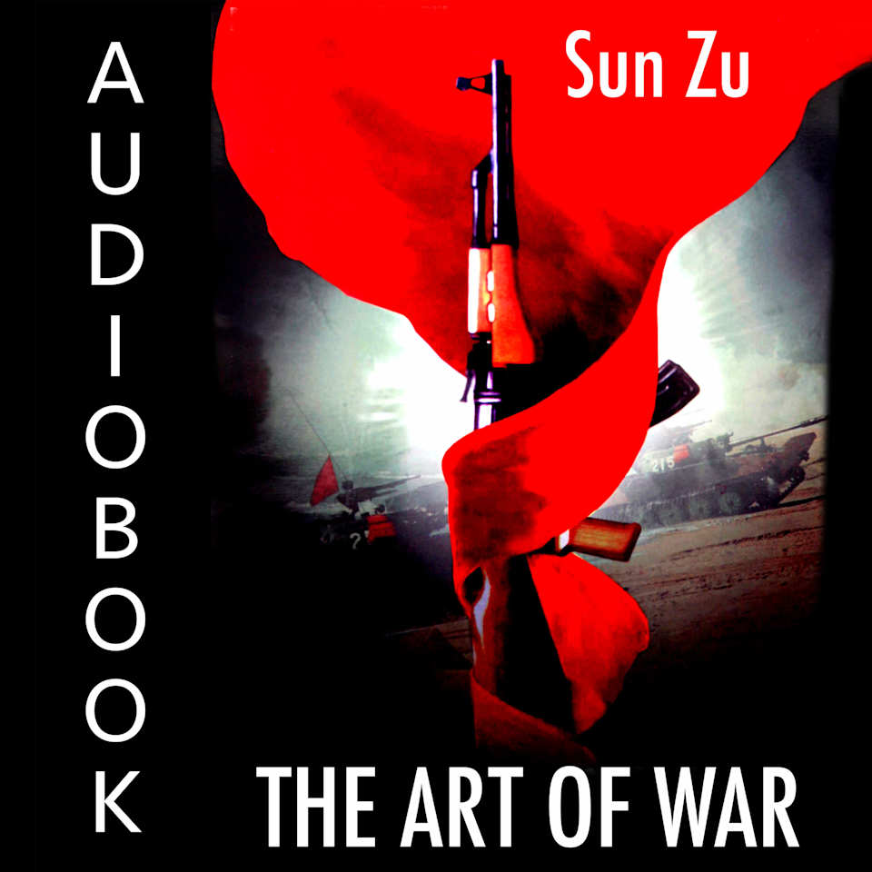 The Art of War - Audiobook, by Sun Tzu