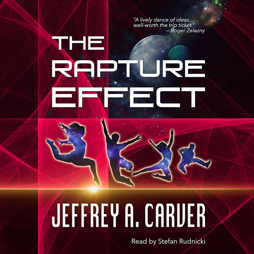 The Rapture Effect by Jeffrey A. Carver - Audiobook