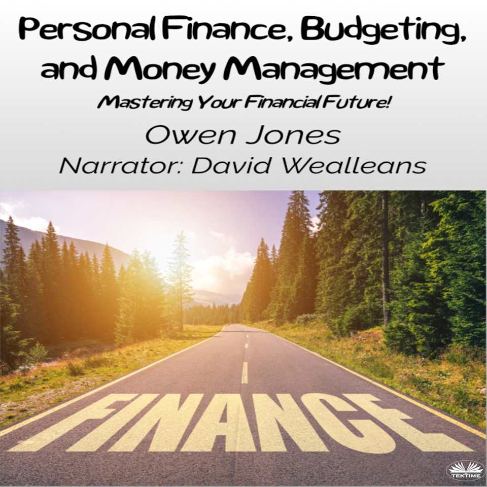 Personal Finance, Budgeting, And Money Management - Audiobook, by Owen Jones