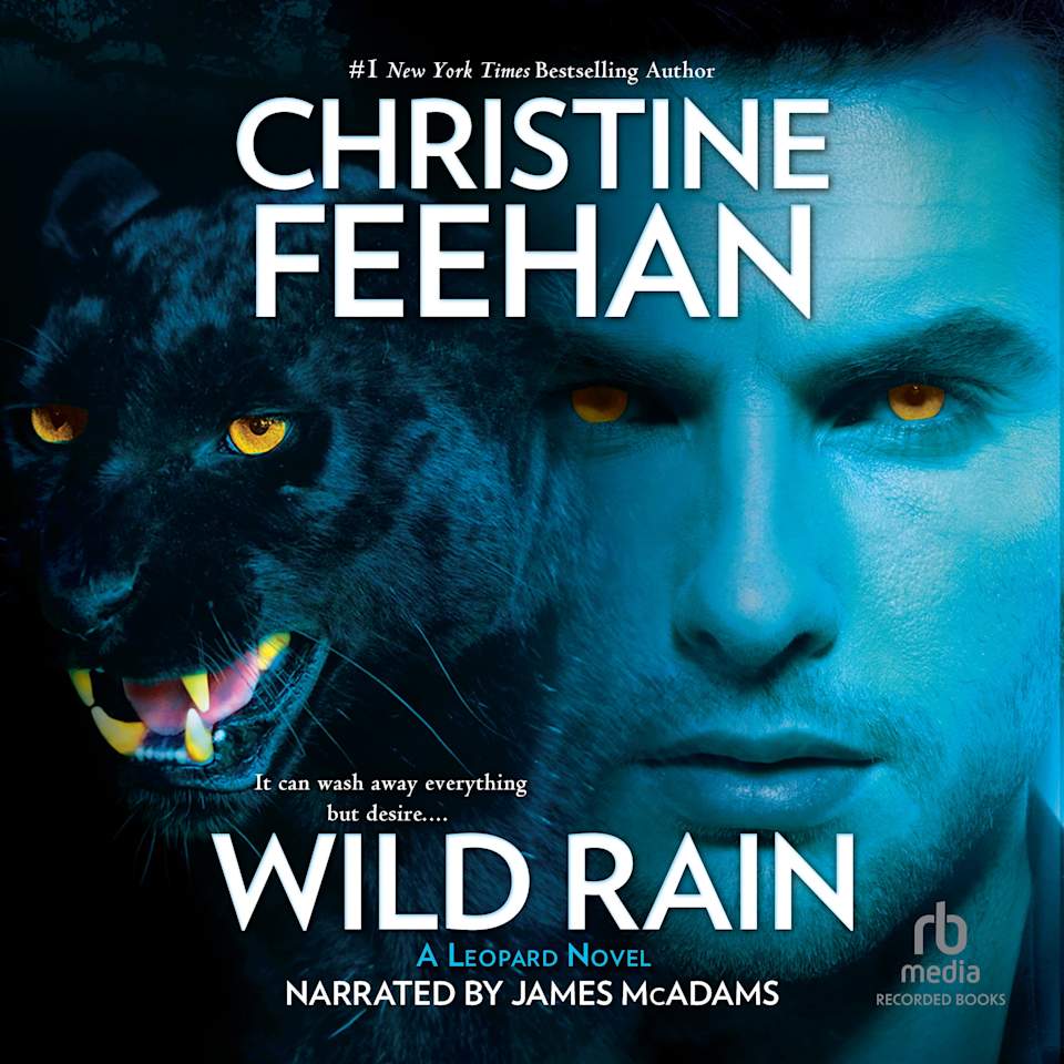Wild Rain  Audiobook by Christine Feehan