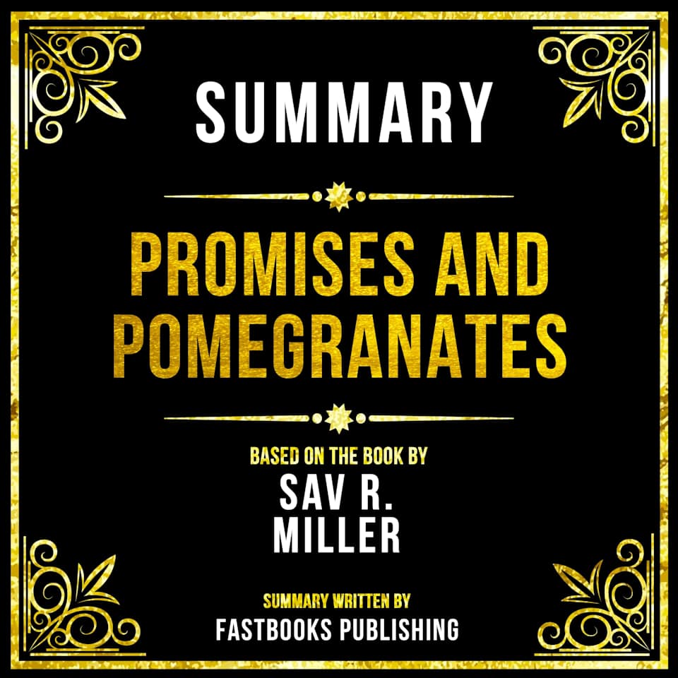 Summary Promises And Pomegranates by Fastbooks Publishing Audiobook