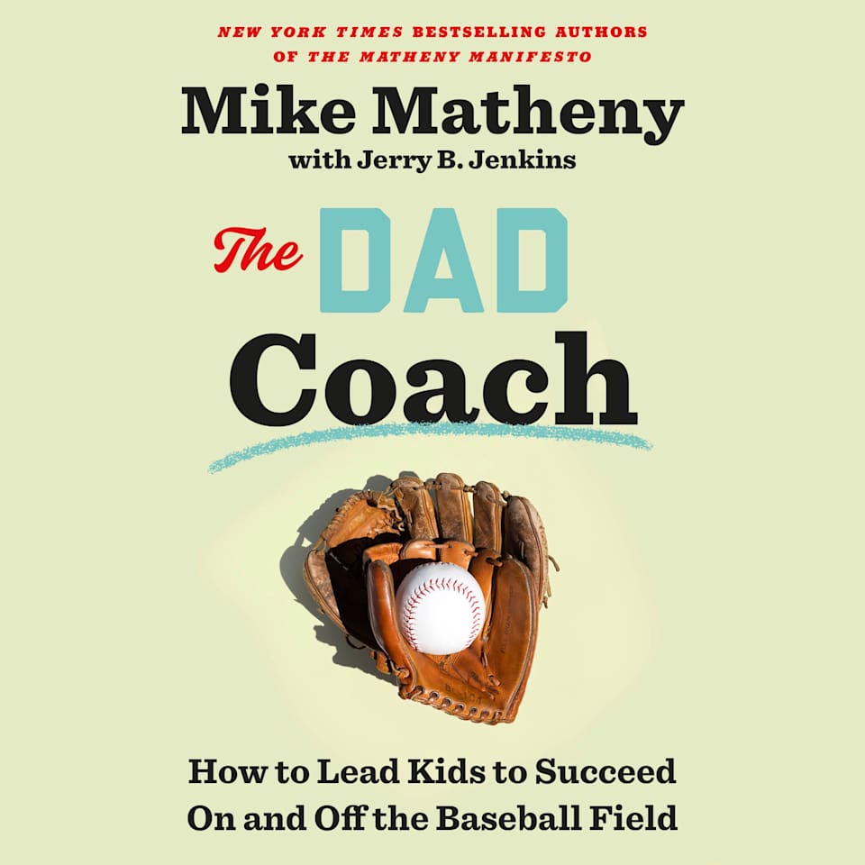 The Dad Coach by Jerry B. Jenkins & Mike Matheny - Audiobook