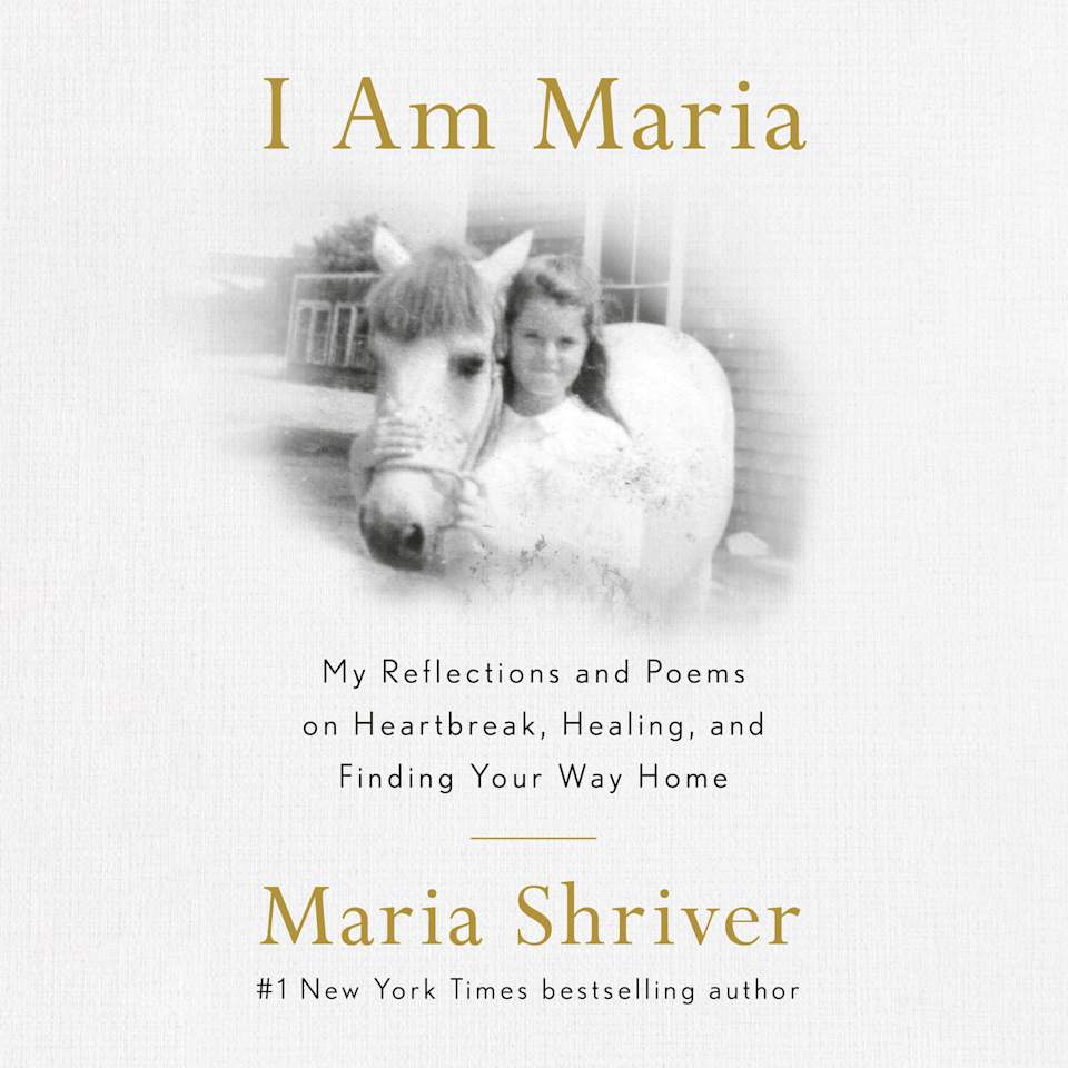 I Am Maria  Audiobook by Maria Shriver