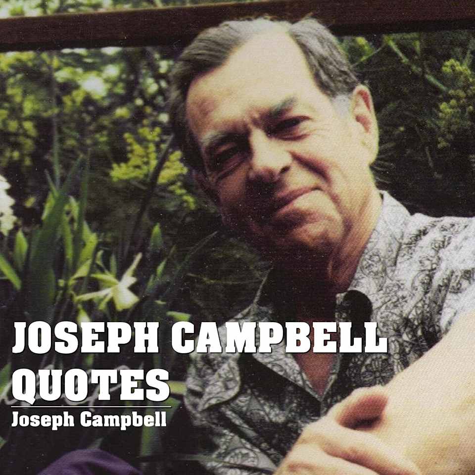 Joseph Campbell Quotes  Audiobook by Joseph Campbell