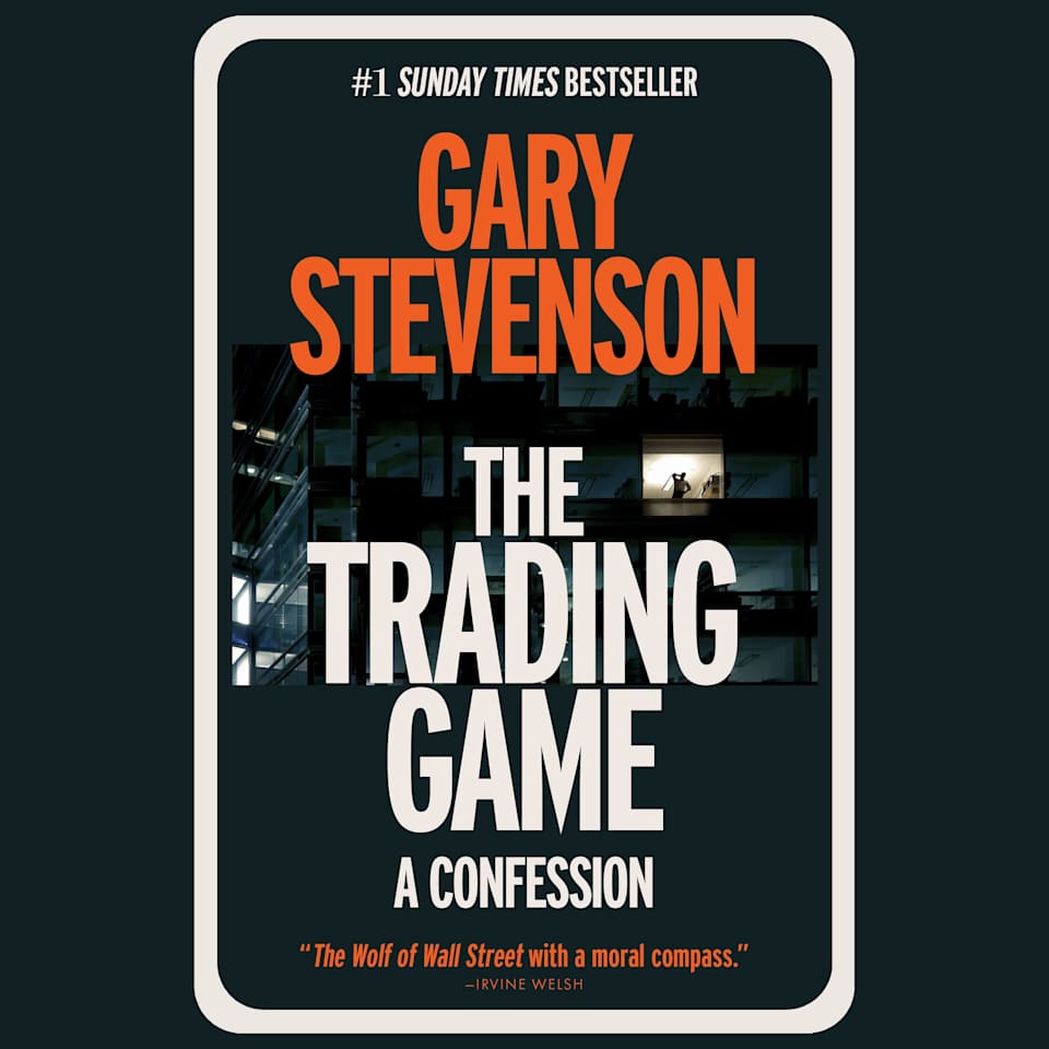 The Trading Game - Audiobook, by Gary Stevenson