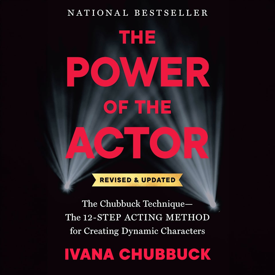 The Power of the Actor Revised and Updated  Audiobook by Ivana Chubbuck