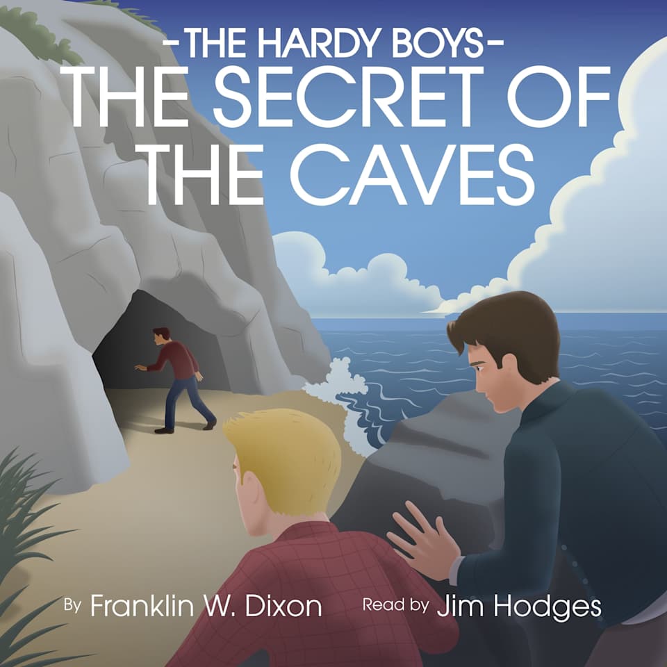 The Secret of the Caves by Franklin W. Dixon Audiobook