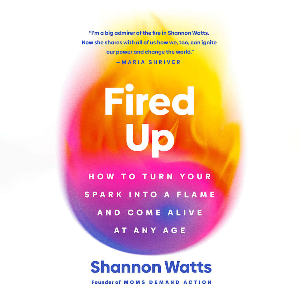 Fired Up  Audiobook by Shannon Watts