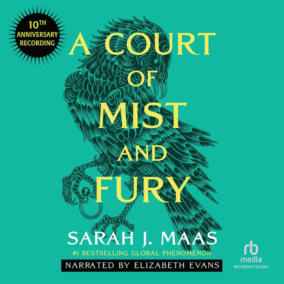 A Court of Mist and Fury (10th Anniversary Recording) by Sarah J Maas
