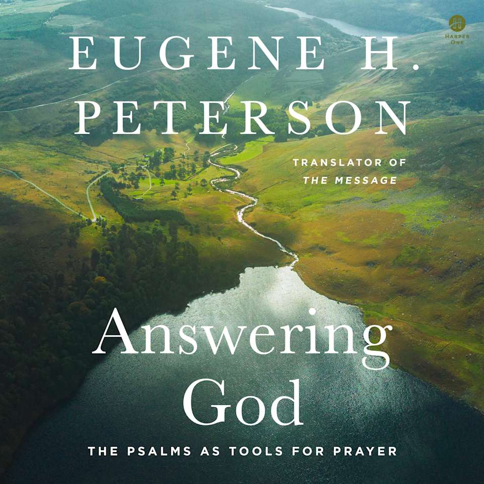 Answering God - Audiobook, by Eugene H. Peterson