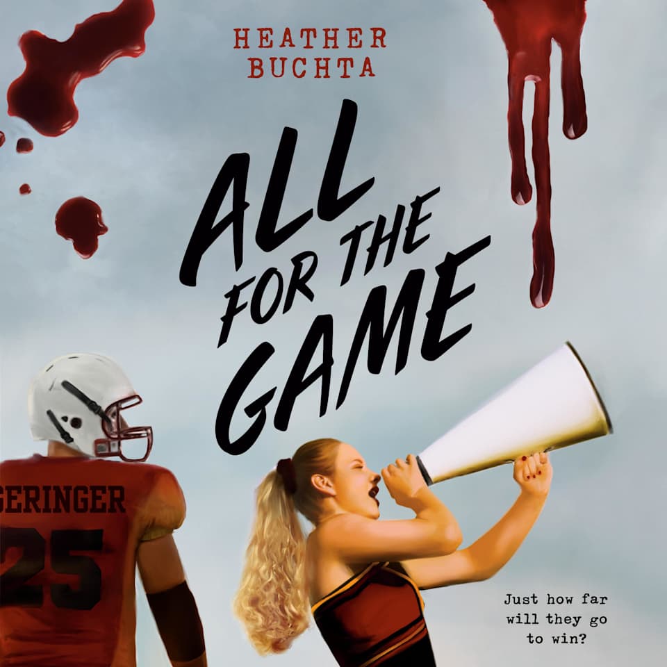All for the Game by Heather Buchta Audiobook All for the Game by Heather Buchta Audiobook