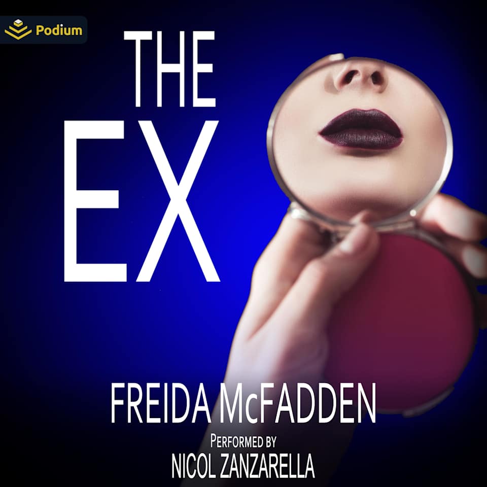 The Ex by Freida McFadden