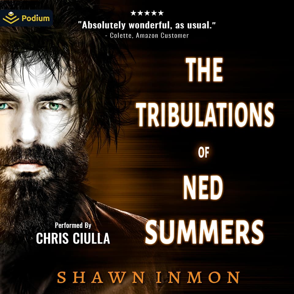 Shawn Inmon The Tribulations of Ned Summers by Shawn Inmon - Audiobook