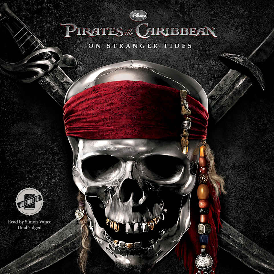 Pirates of the Caribbean On Stranger Tides Audiobook by James Ponti Pirates of the Caribbean On Stranger Tides Audiobook by James Ponti