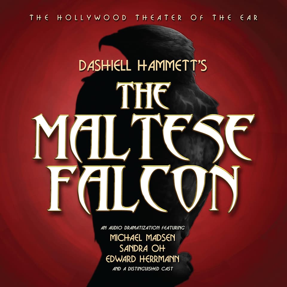 The Maltese Falcon by Dashiell Hammett & Yuri Rasovsky - Audiobook