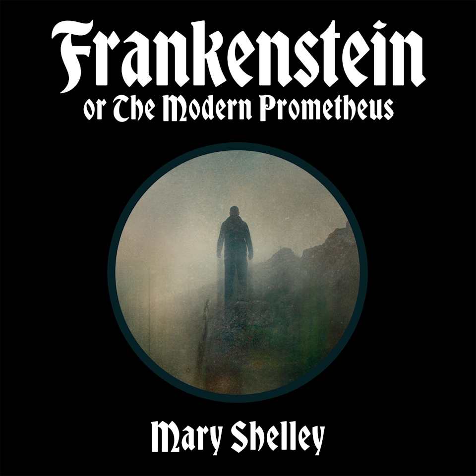 Frankenstein - Audiobook, by Mary Shelley