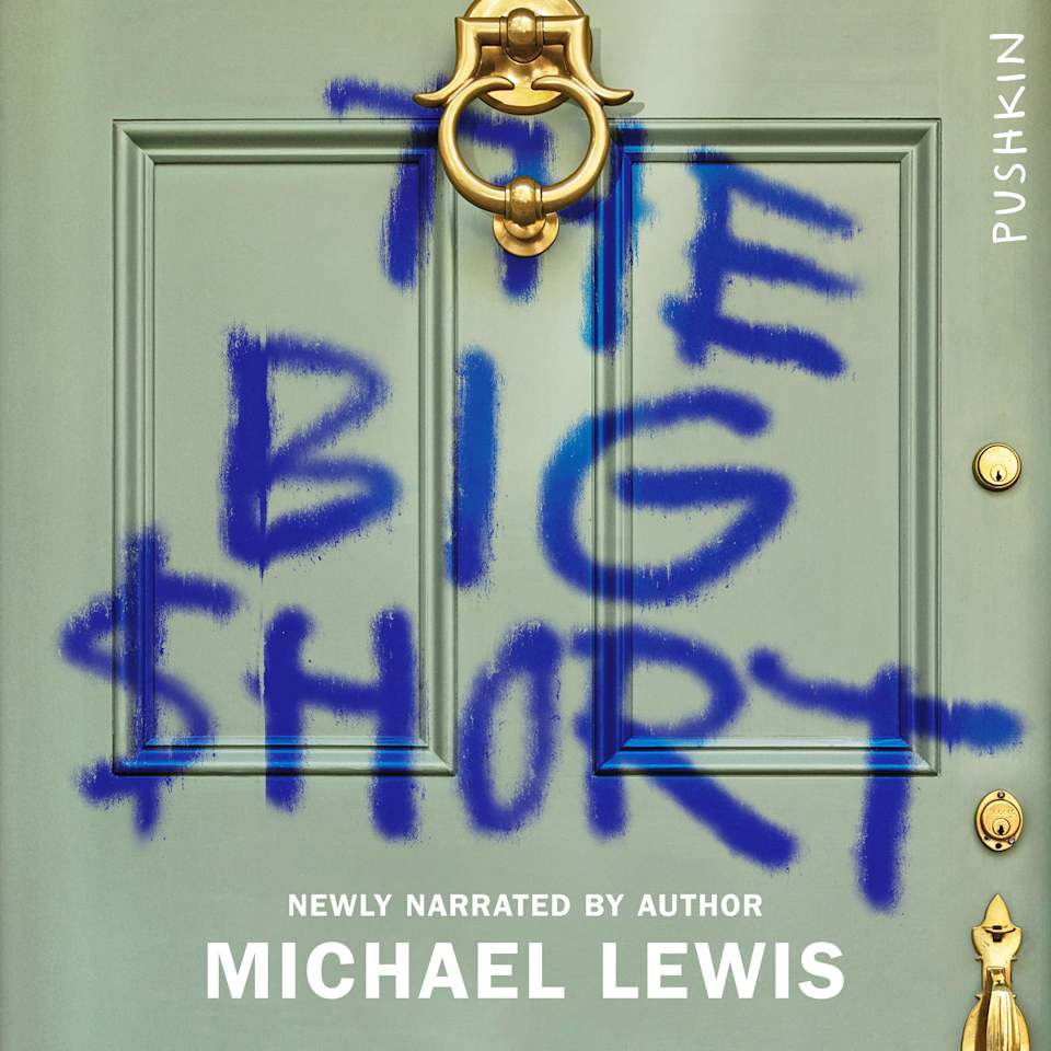 The Big Short - Audiobook, by Michael Lewis