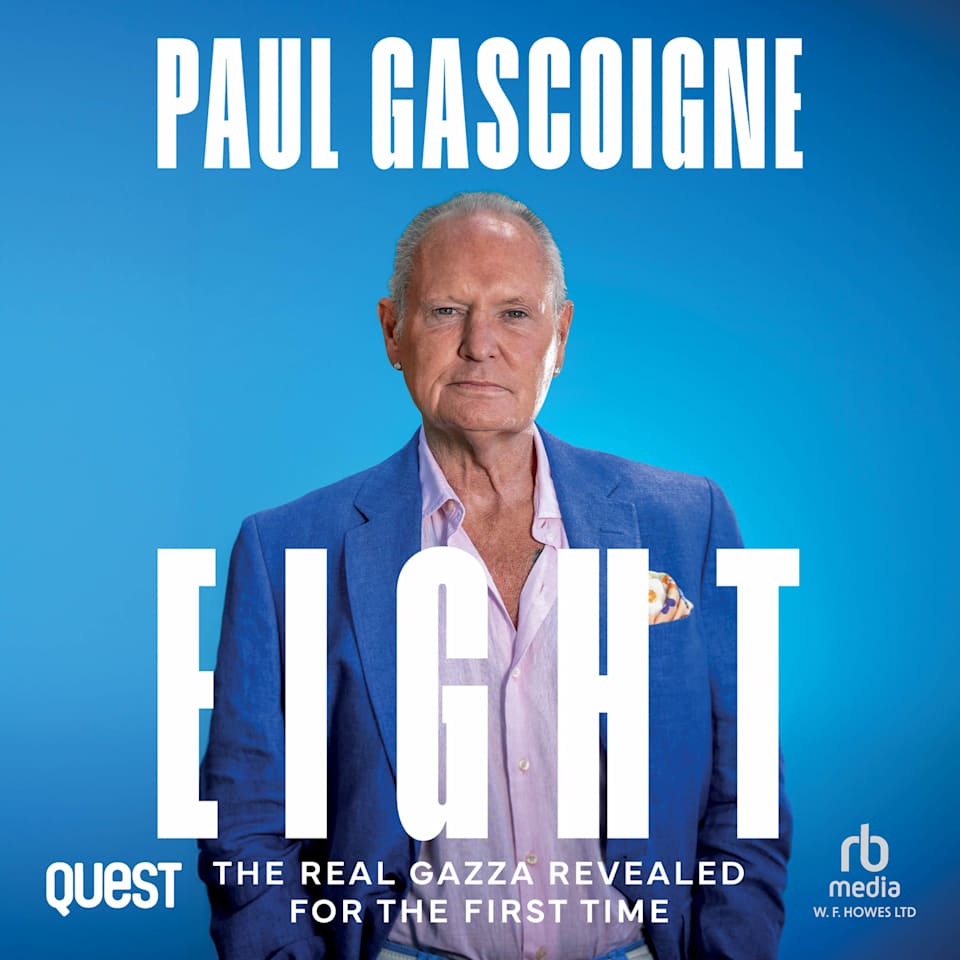 Paul Gascoigne Eight  Audiobook by Paul Gascoigne