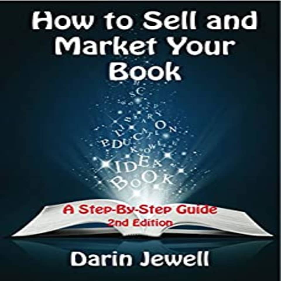 How To Sell And Market Your Book by Darin Jewell - Audiobook