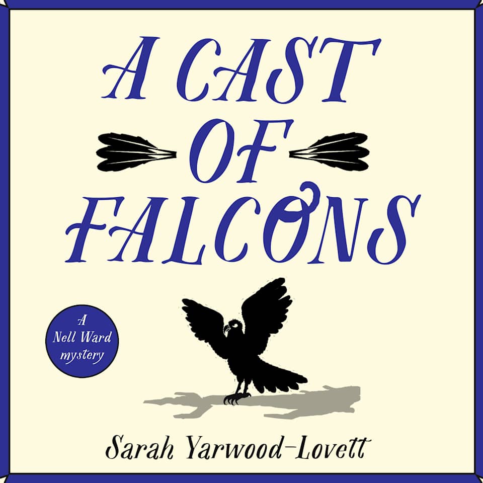A Cast of Falcons by Sarah Yarwood-Lovett - Audiobook