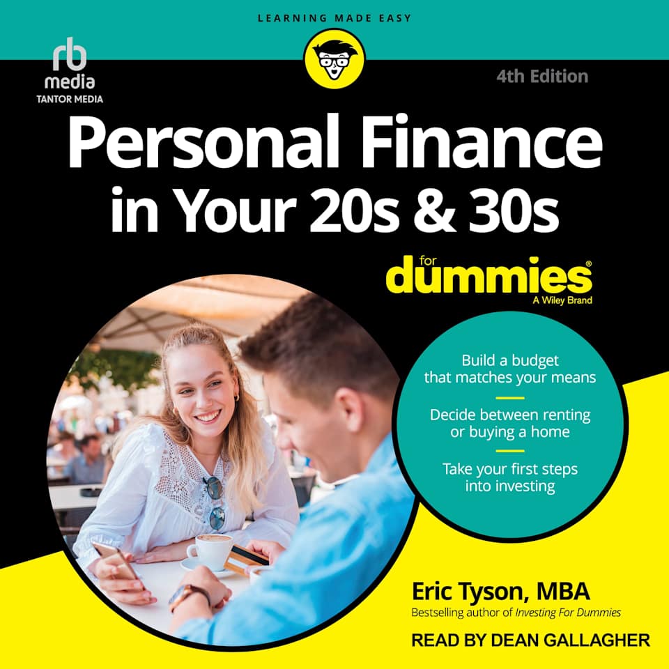 Personal Finance in Your 20s & 30s For Dummies, 4th Edition - Audiobook, by Eric Tyson
