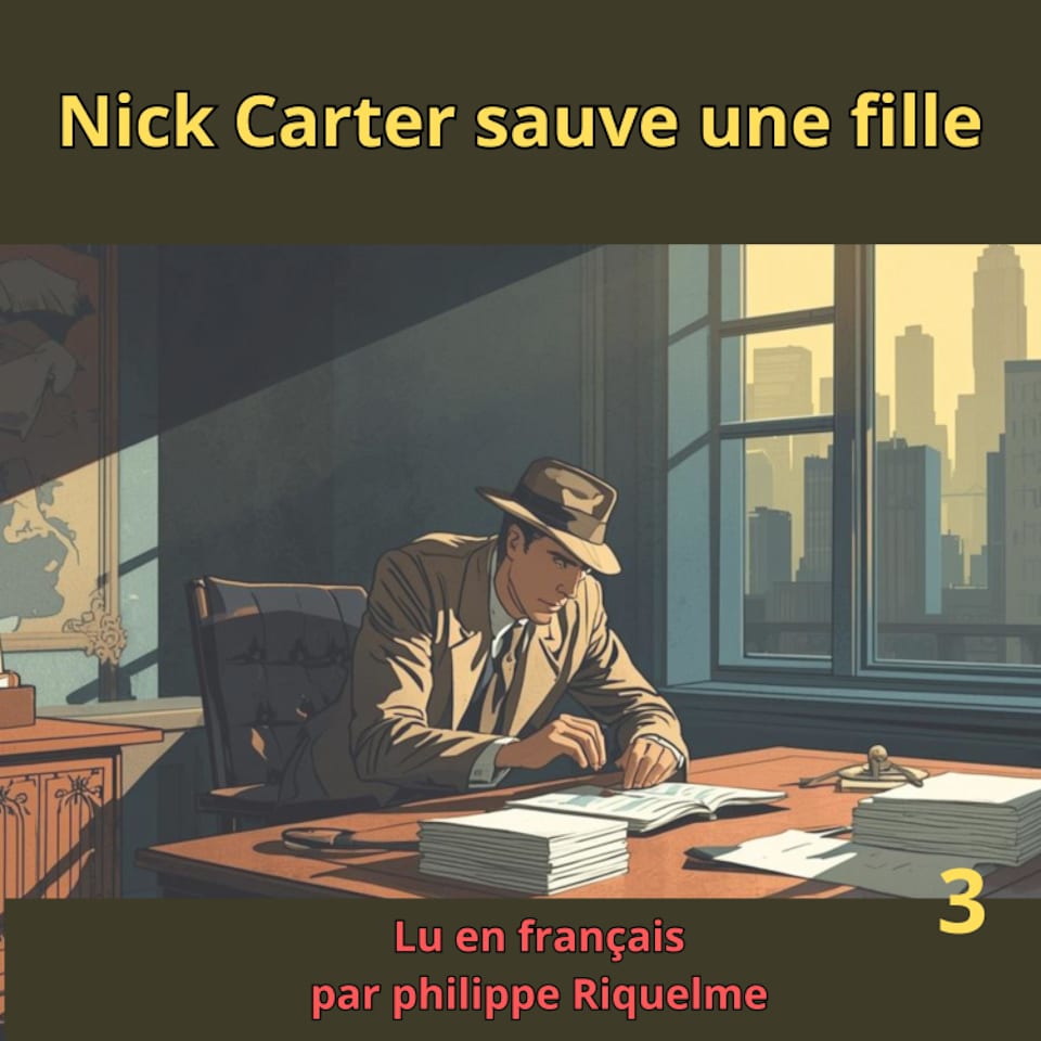 Nick CARTER sauve une fille  Audiobook by Nick Carter