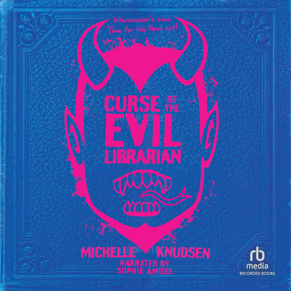 Curse of the Evil Librarian by Michelle Knudsen Audiobook