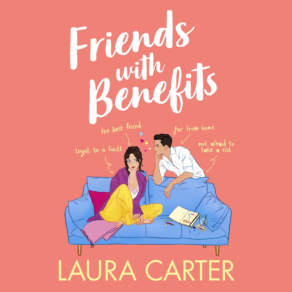 Friends With Benefits  Audiobook by Laura Carter