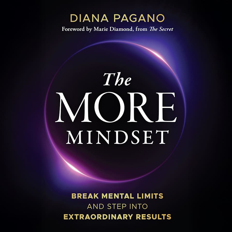 The More Mindset - Audiobook, by Diana Pagano