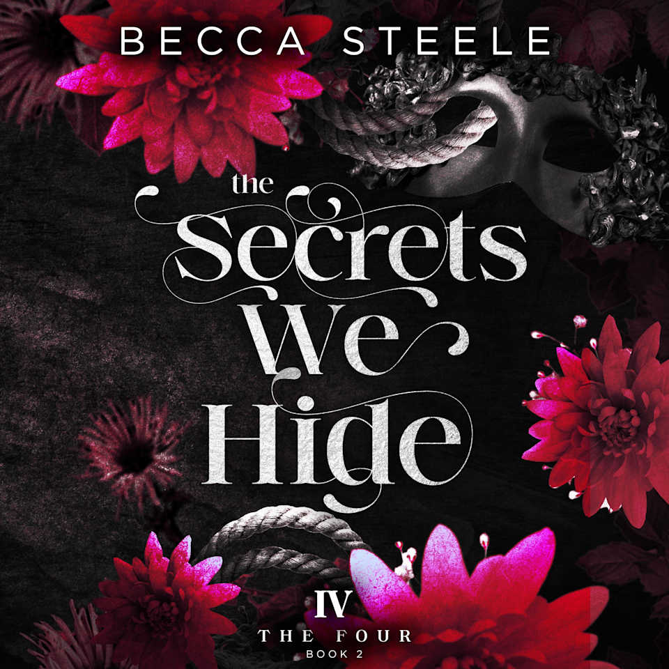 The Secrets We Hide By Becca Steele Audiobook