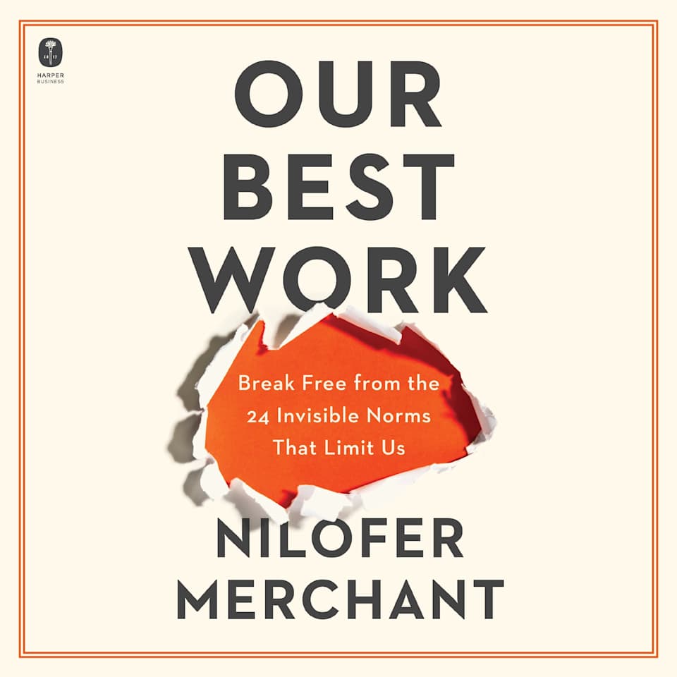 Our Best Work  Audiobook by Nilofer Merchant