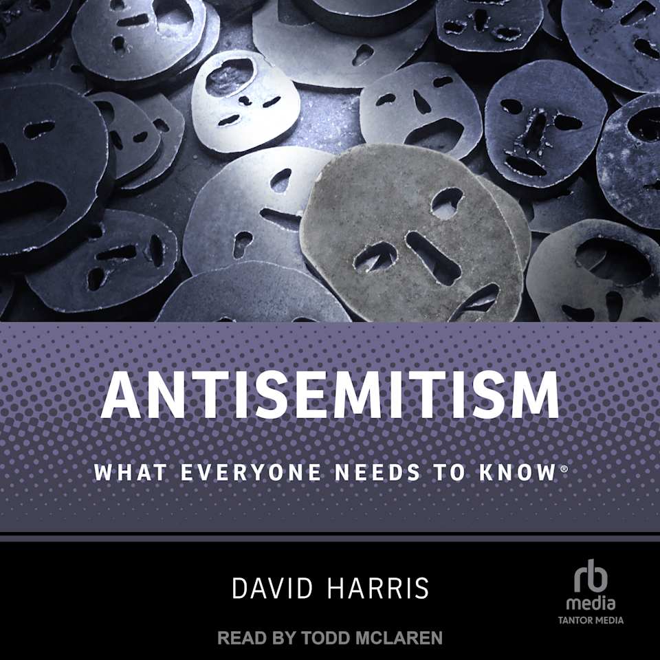 Antisemitism - Audiobook, by David Harris