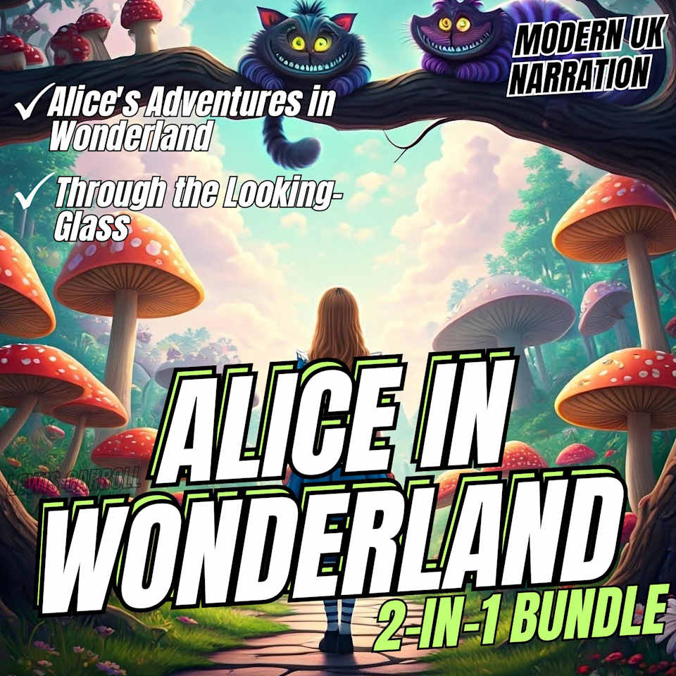 Alice in Wonderland 2-in-1 Bundle - Audiobook, by Classics by TFM & Lewis Carroll