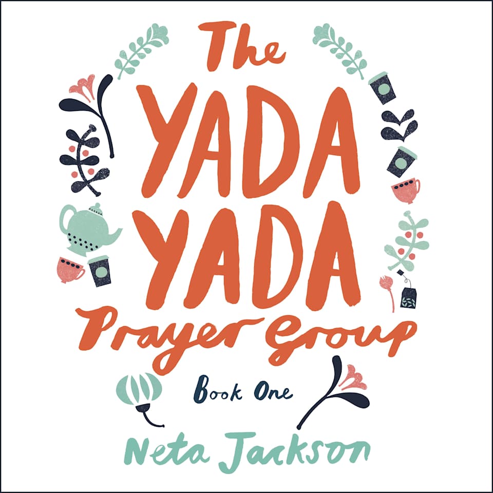 The Yada Yada Prayer Group by Neta Jackson - Audiobook