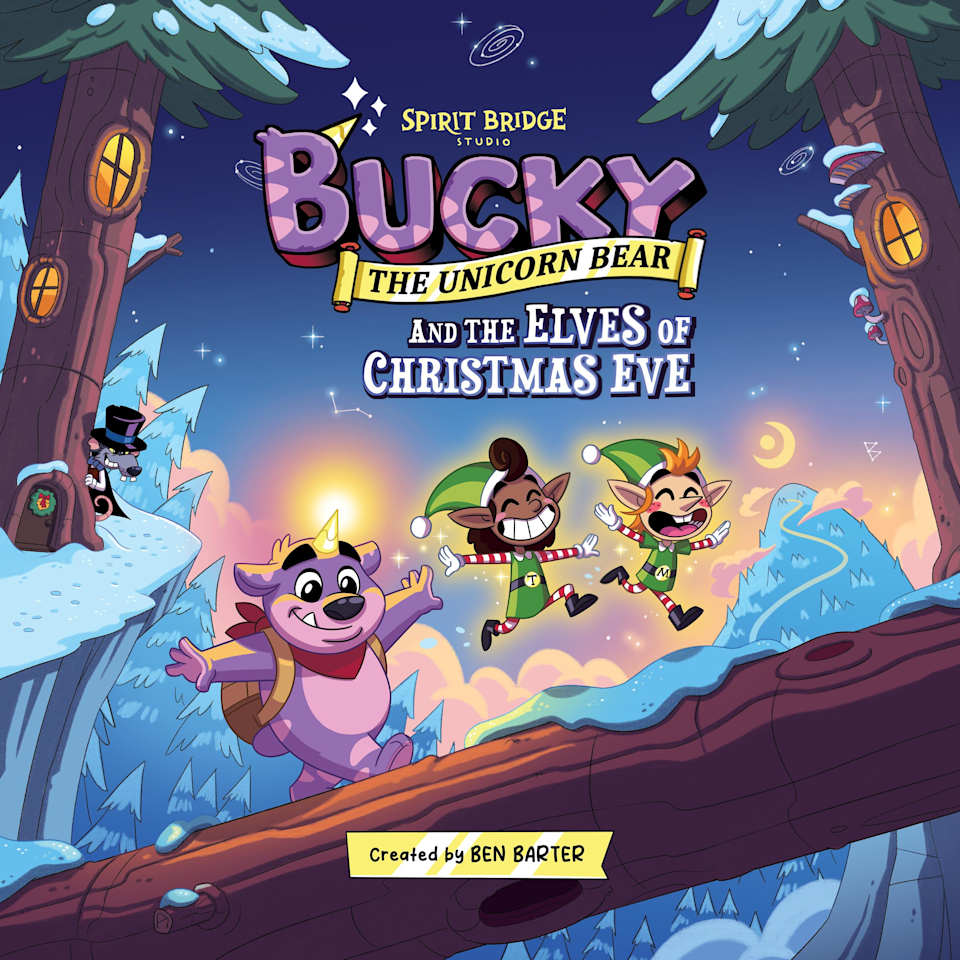 Bucky The Unicorn Bear and The Elves of Christmas Eve - Audiobook, by Ben Barter
