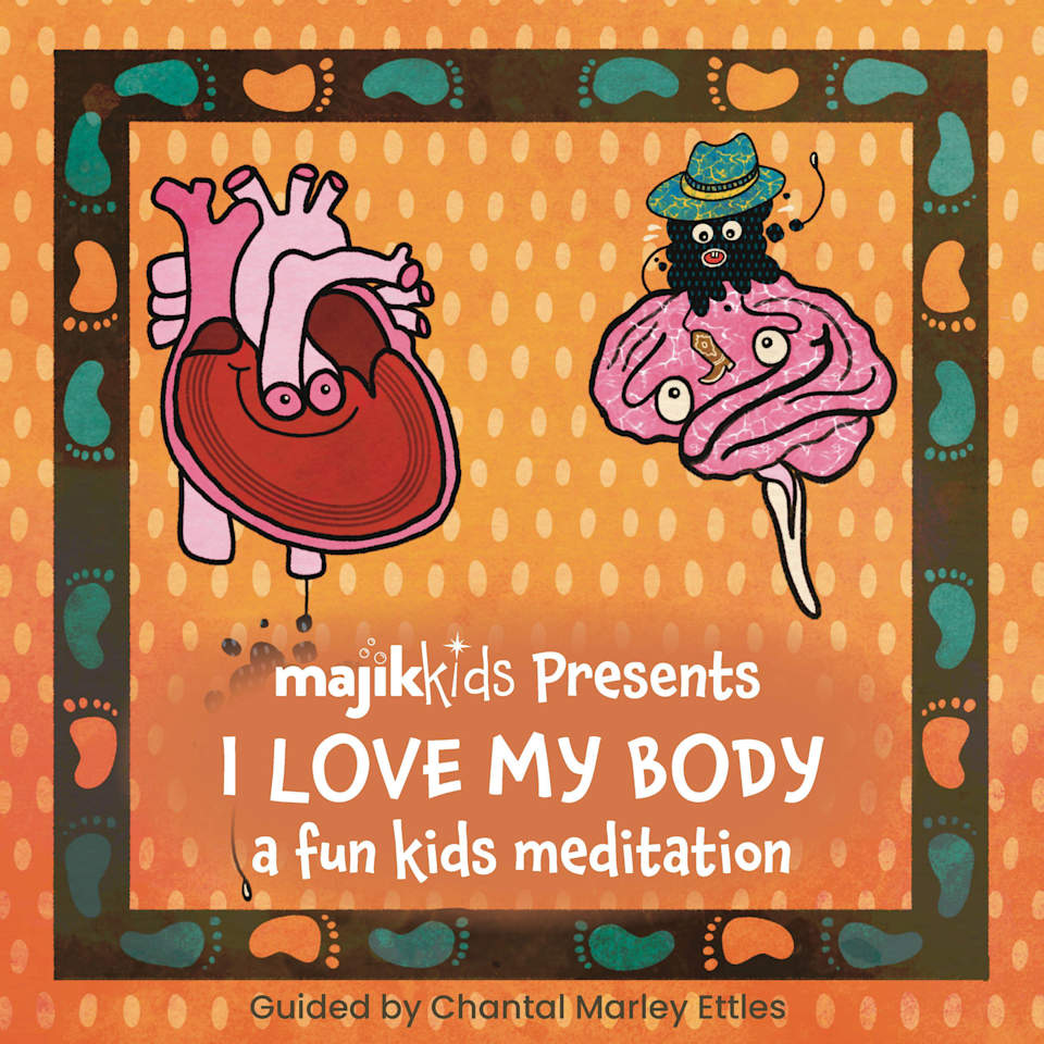 I Love My Body - Audiobook, by Chantal Marley Ettles & Majik Kids